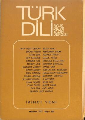 Türk Dili Aylık Dil ve Yazın Dergisi Sayı 309 - Haziran 1977 KTP3160 - 1
