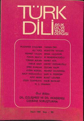 Türk Dili Aylık Dil Ve Yazın Dergisi Sayı 351 Mart 1981 NDR82779 - 1