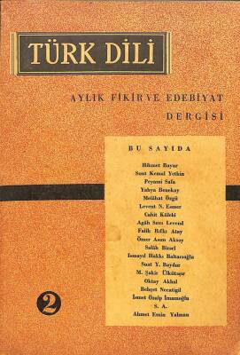 Türk Dili Aylık Fikir Ve Edebiyat Dergisi Sayı2 Kasım 1951 - Peyami Safa, Salah Birsel DRG90 - 1