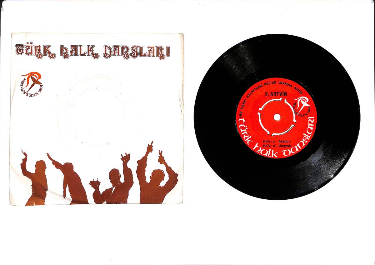 Türk Halk Dansları 2 - Atabarı - Üçayak & Sarıçiçek - Düzhoron 45′lik Plak (10/7) PLK27478 - 1