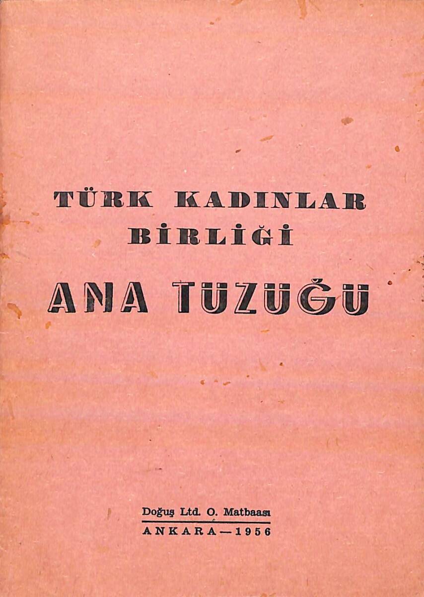 Türk Kadınlar Birliği Ana Tüzüğü NDR94035 - 1