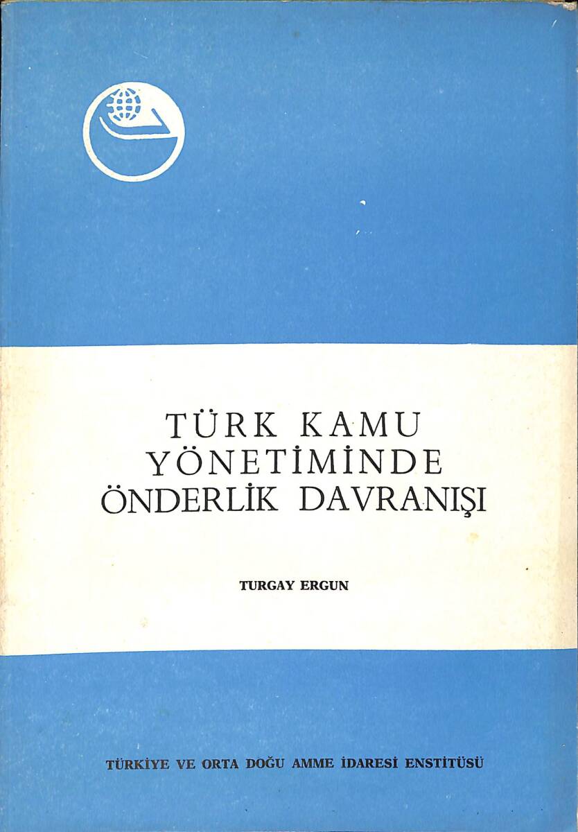 Türk Kamu Yönetiminde Önderlik Davranışı NDR93067 - 1