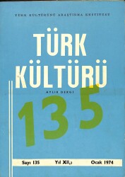 Türk Kültürü Aylık Dergi Sayı 135 - Ocak 1974 KTP2837 - Gökçekoleksiyon