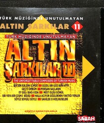 Türk Müziğinde Unutulmayan - Altın Şarkılar 11 CD (İkinci El) CD4314 - Gökçekoleksiyon