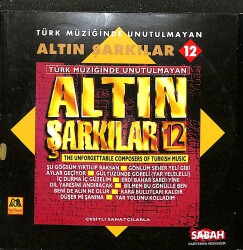 Türk Müziğinde Unutulmayan - Altın Şarkılar 12 CD (İkinci El) CD4313 - Gökçekoleksiyon