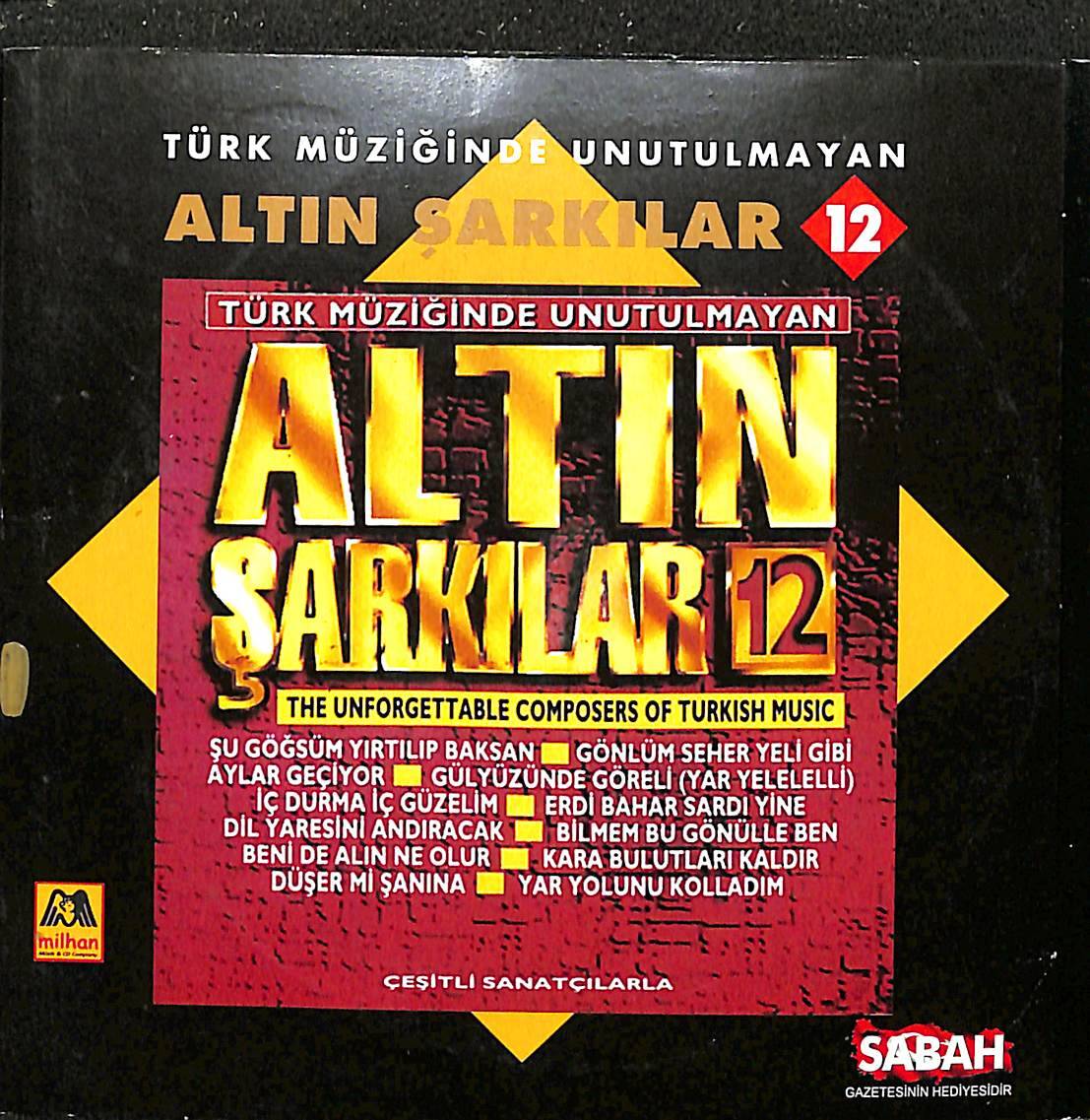 Türk Müziğinde Unutulmayan - Altın Şarkılar 12 CD (İkinci El) CD4313 - 1