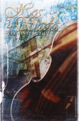 Türk Sanat Müziği - Hoş Sada 2 Kaset KST7828 - 1