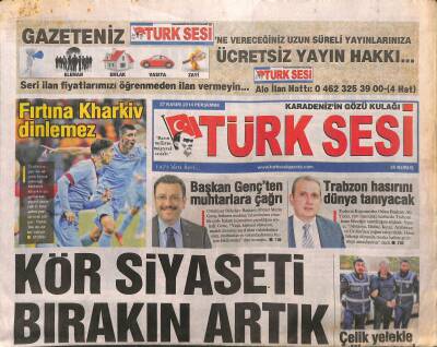 Türk Sesi Gazetesi 27 Kasım 2014 - Fırtına Kharkiv Dinlemez - Trabzon Hasırını Dünya Tanıyacak GZ125533 - 1