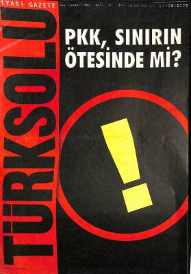Türk Solu Dergisi 1 Haziran 2005 Sayı 87 - PKK Sınırın Ötesinde Mi ? DRG1166 - 1