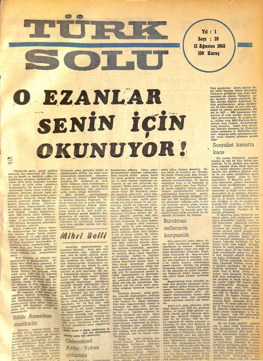 Türk Solu Dergisi 13 Ağustos 1968 Sayı 39 - O Ezanlar Senin İçin Okunuyor - Kuzey Vietnam Nasıl Direniyor NDR96225 - 1
