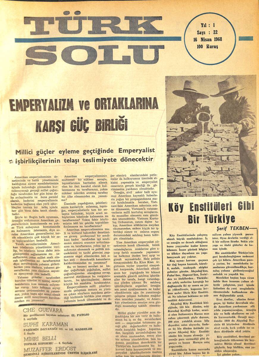 Türk Solu Dergisi 16 Nisan 1968 Sayı 22 - Emperyalizm Ve Ortaklarına Karşı Güç Birliği - Jet Bakan Halkı Aldattı NDR96239 - 1