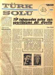 Türk Solu Dergisi 22 Ekim 1968 Sayı 49 - TİP Tabanından Gelen Ses: Oportünizme Dur Diyelim NDR96232 - Gökçekoleksiyon