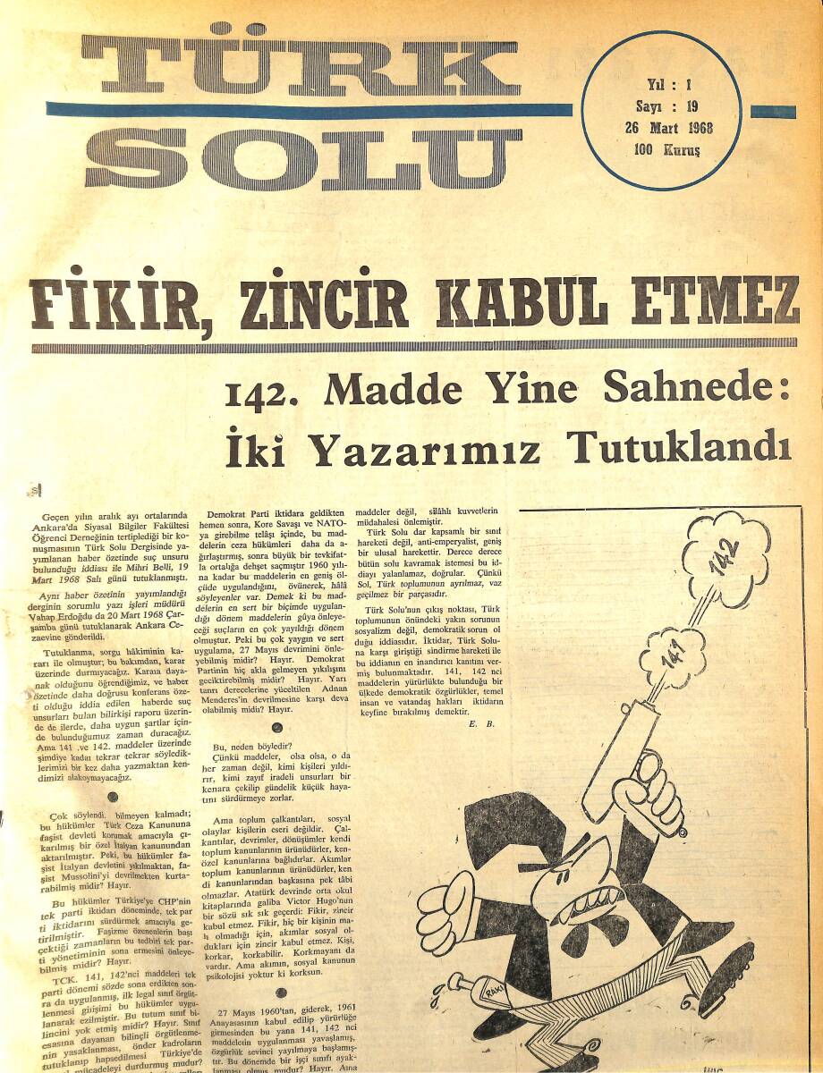 Türk Solu Dergisi 26 Mart 1968 Sayı 19 - 142. Madde Yine Sahnede: İki Yazarımız Tutuklandı NDR96202 - 1