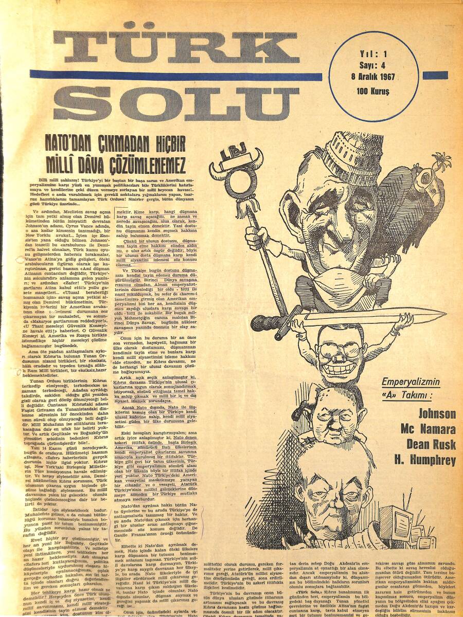 Türk Solu Dergisi 8 Aralık 1967 Sayı 4 - Nato'dan Çıkmadan Hiçbir Milli Dava Çözümlenemez NDR96214 - 1