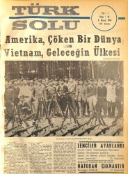 Türk Solu Dergisi 9 Nisan 1968 Sayı 21 - Amerika, Çöken Bir Dünya Vietnam, Geleceğin Ülkesi NDR96240 - Gökçekoleksiyon