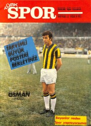Türk Spor Haftalık Spor Gazetesi 13 Aralık 1976 Sayı : 38 - Beşiktaş Futbolcu Ahmet Poster - İzmirspor'da Devrim Var NDR97968 - Gökçekoleksiyon
