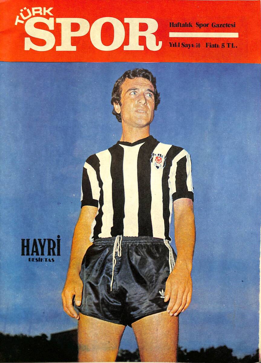 Türk Spor Haftalık Spor Gazetesi 18 Ekim 1976 Sayı : 30 - Trabzonspor Oyuncu Kadrosu Poster - Beşiktaş'ın Orta Sahadaki Beyni Hayri NDR97967 - 1