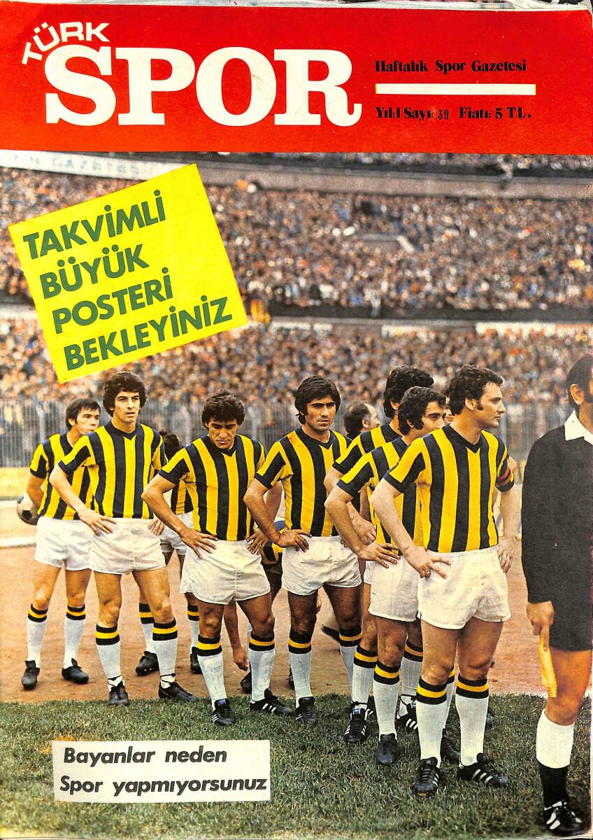 Türk Spor Haftalık Spor Gazetesi 20 Aralık 1976 Sayı : 39 - Allison Galatasaray Babanın Malı Değildir - Galatasaray Futbolcu Ali Yavaş Poster NDR97965 - 1