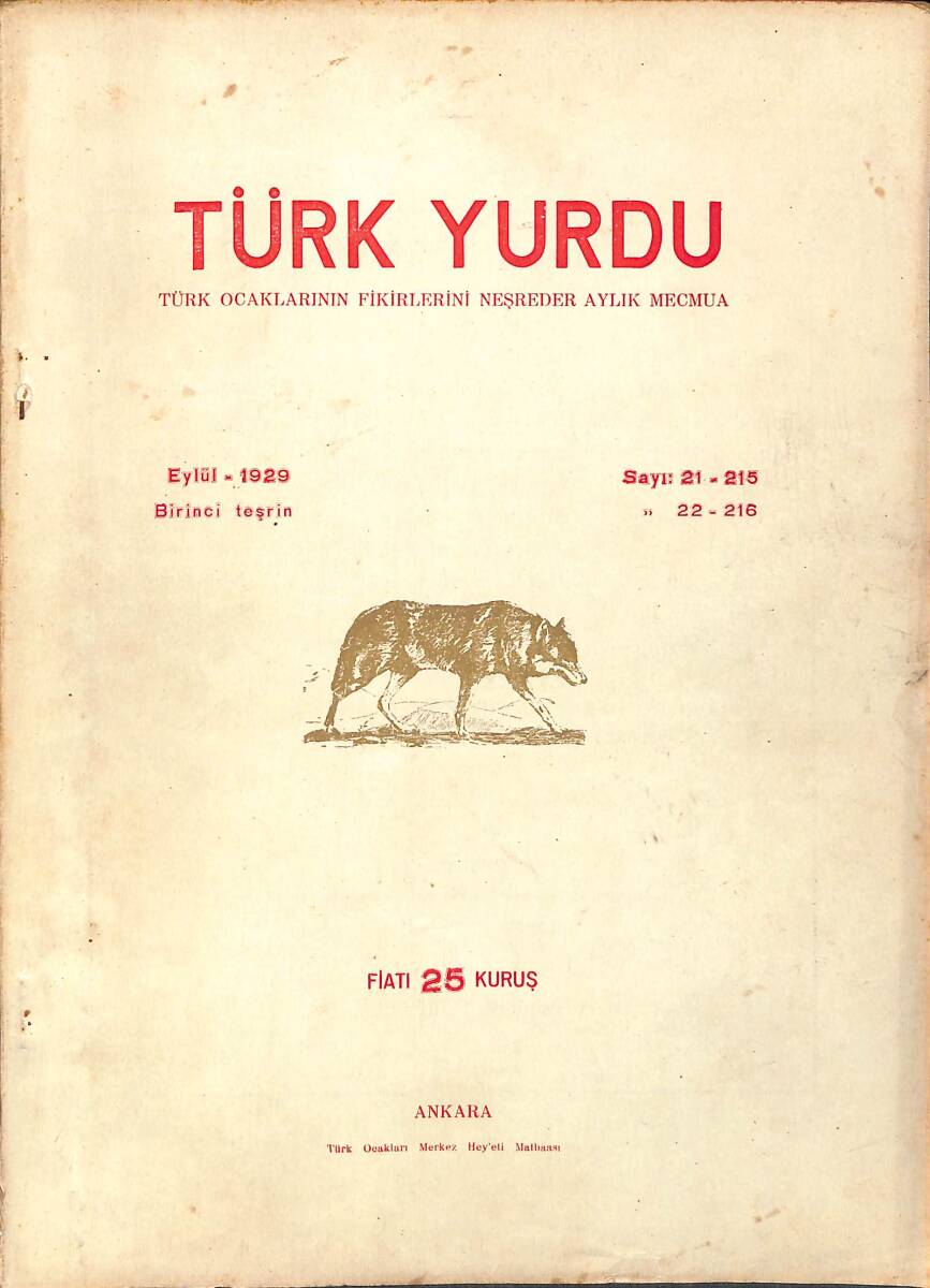 Türk Yurdu Türk Ocaklarının Fikirlerini Neşreder Aylık Mecmua Eylül 1929 Sayı:21-22 NDR93702 - 1