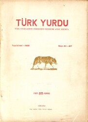 Türk Yurdu Türk Ocaklarının Fikirlerini Neşreder Aylık Mecmua Kasım 1929 Sayı:23 NDR93703 - Gökçekoleksiyon
