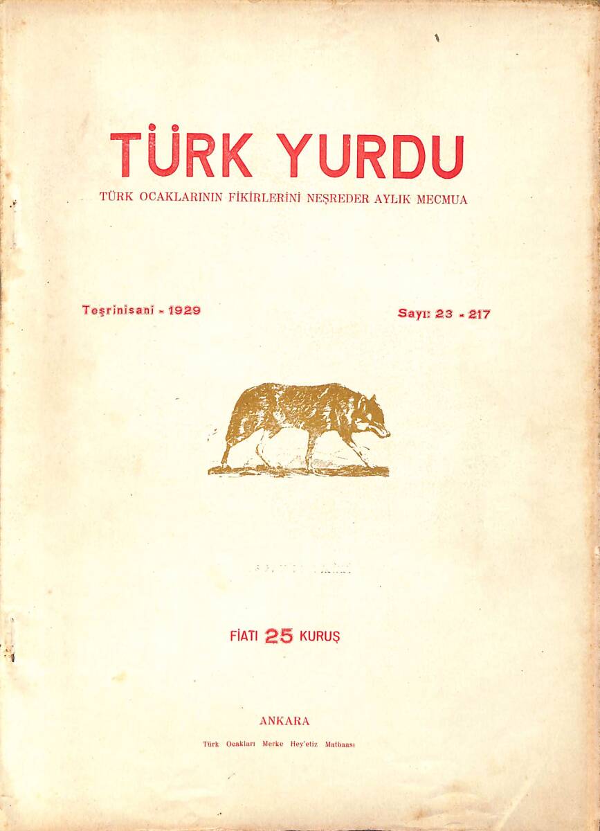Türk Yurdu Türk Ocaklarının Fikirlerini Neşreder Aylık Mecmua Kasım 1929 Sayı:23 NDR93703 - 1