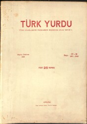Türk Yurdu Türk Ocaklarının Fikirlerini Neşreder Aylık Mecmua Mayıs Haziran 1929 Sayı:17-18 NDR93700 - Gökçekoleksiyon