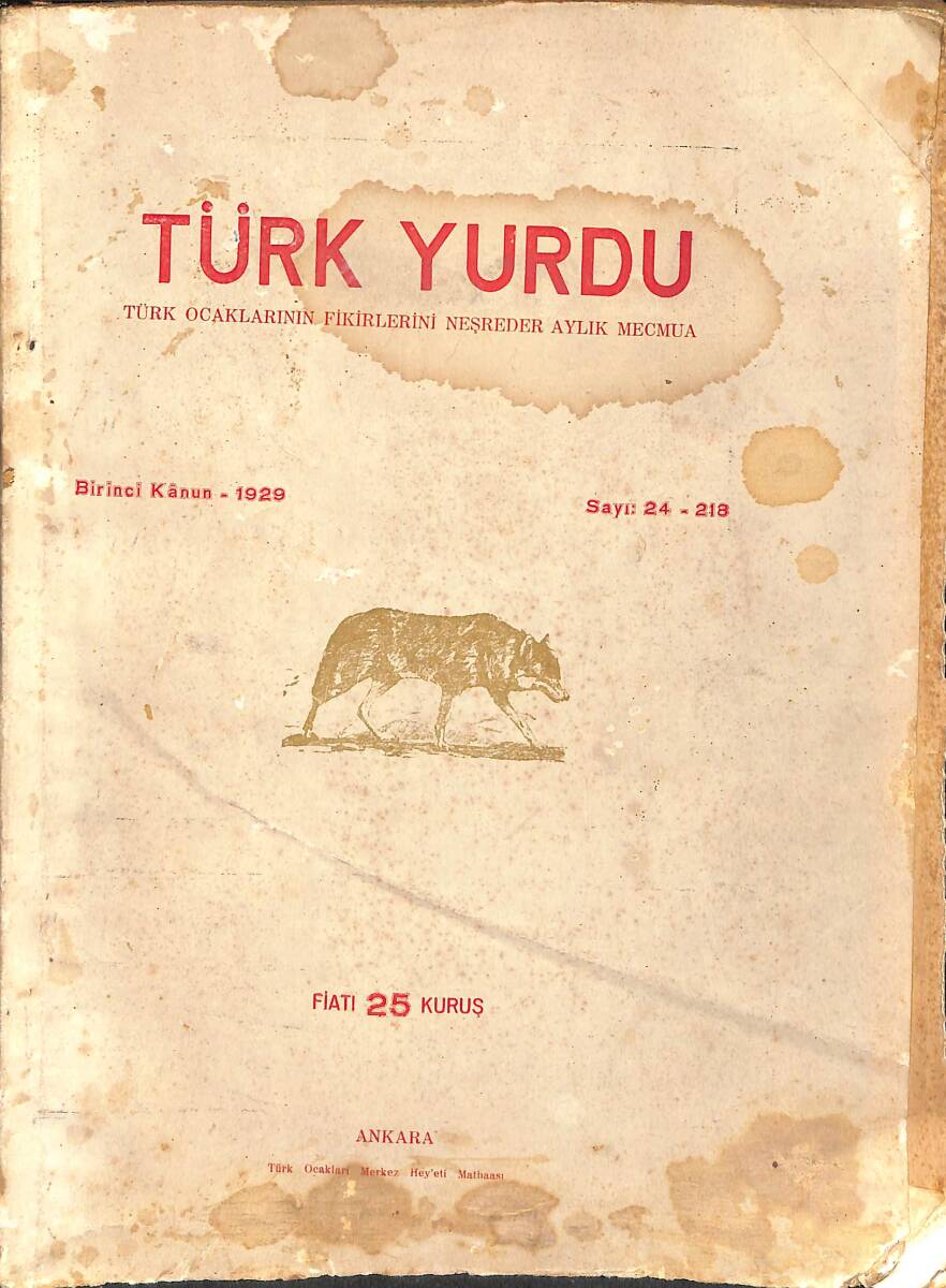 Türk Yurdu Türk Ocaklarının Fikirlerini Neşreder Aylık Mecmua Ocak 1929 Sayı:24 NDR93705 - 1