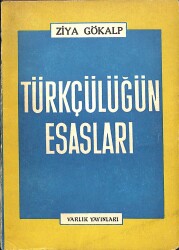 Türkçülüğün Esasları NDR101314 - Gökçekoleksiyon