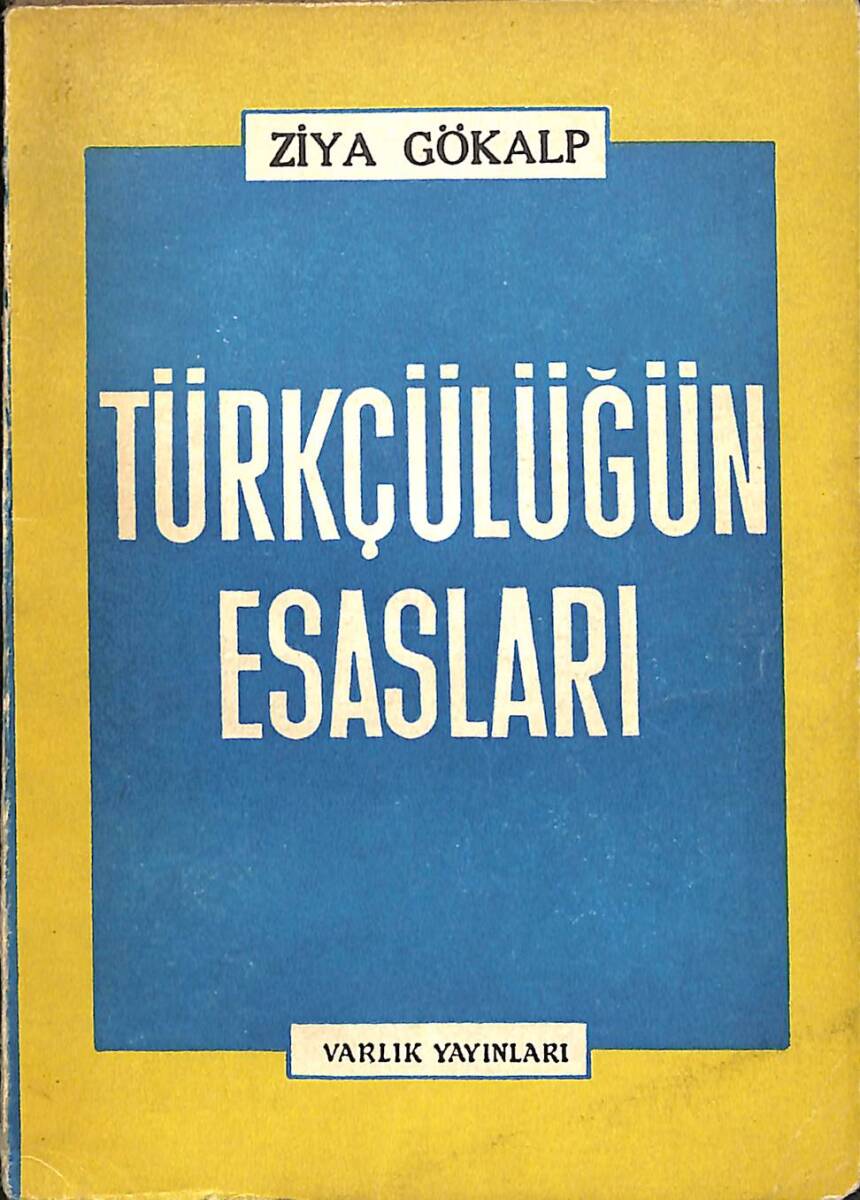 Türkçülüğün Esasları NDR101314 - 1