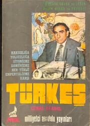 TÜRKEŞ - Haksızlığa, Yolsuzluğa, Siyonizme, Komünizme, her türlü Emperyalizme karşı NDR96348 - Gökçekoleksiyon