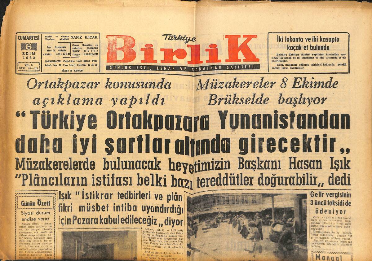 Türkiye Birlik Gazetesi 6 Ekim 1962 - İtalyadaki Metal İşçilerinin Grevi - Eminönü Çarşı Esnafı Çok Perişan Bir Halde GZ149914 - 1