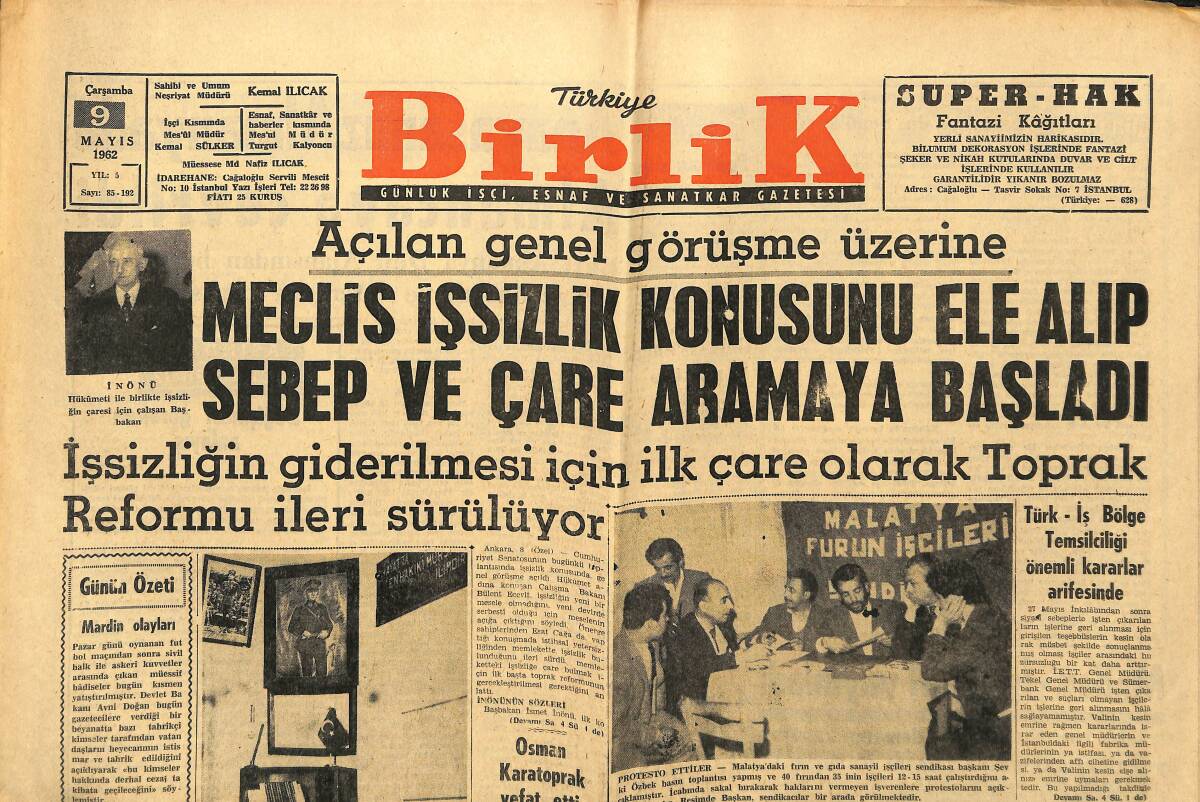 Türkiye Birlik Gazetesi 9 Mayıs 1962 - Meclis İşsizlik Konusunu Ele Alıp Sebep Ve Çare Aramaya Başladı GZ149906 - 1