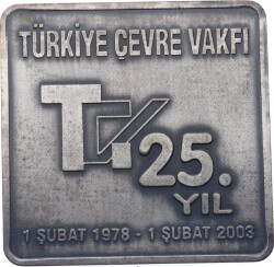  Türkiye Çevre Vakfı Kuruluşunun 25.Yıldönümü (1978-2003)Madalyon Bar MVM2105 - Gökçekoleksiyon