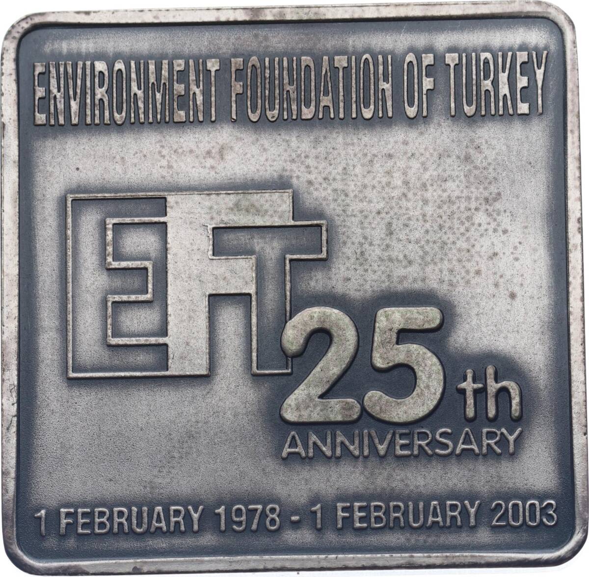  Türkiye Çevre Vakfı Kuruluşunun 25.Yıldönümü (1978-2003)Madalyon Bar MVM2105 - 2