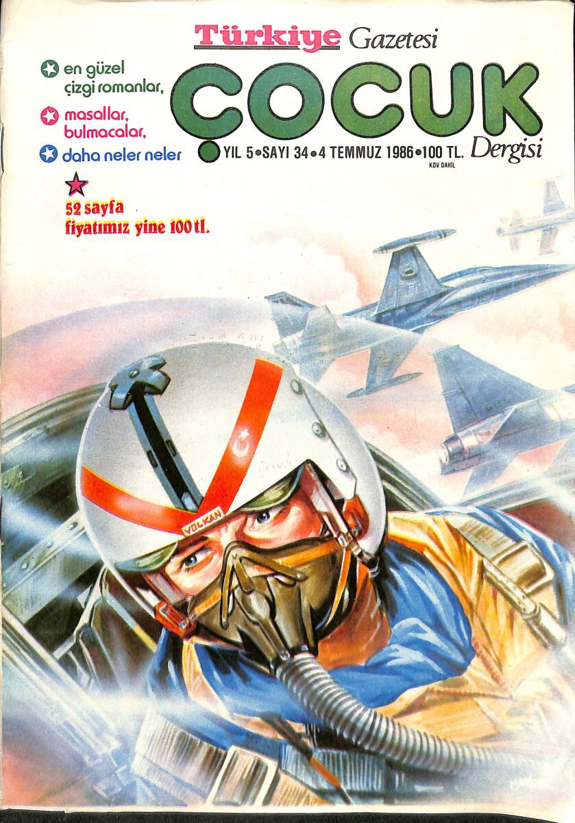 Türkiye Çocuk Dergisi Sayı:34 / 4 Temmuz 1986 - Yüzbaşı Volkan Gizli Uçuş NDR89006 - 1