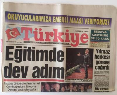 Türkiye Gazetesi 1 Haziran 1997 - Eğitimde Dev Adım Sabancı Üniversitesinin Temeli Cumhurbaşkanı Süleyman Demirel Tarafından Atıldı GZ11680 - 2