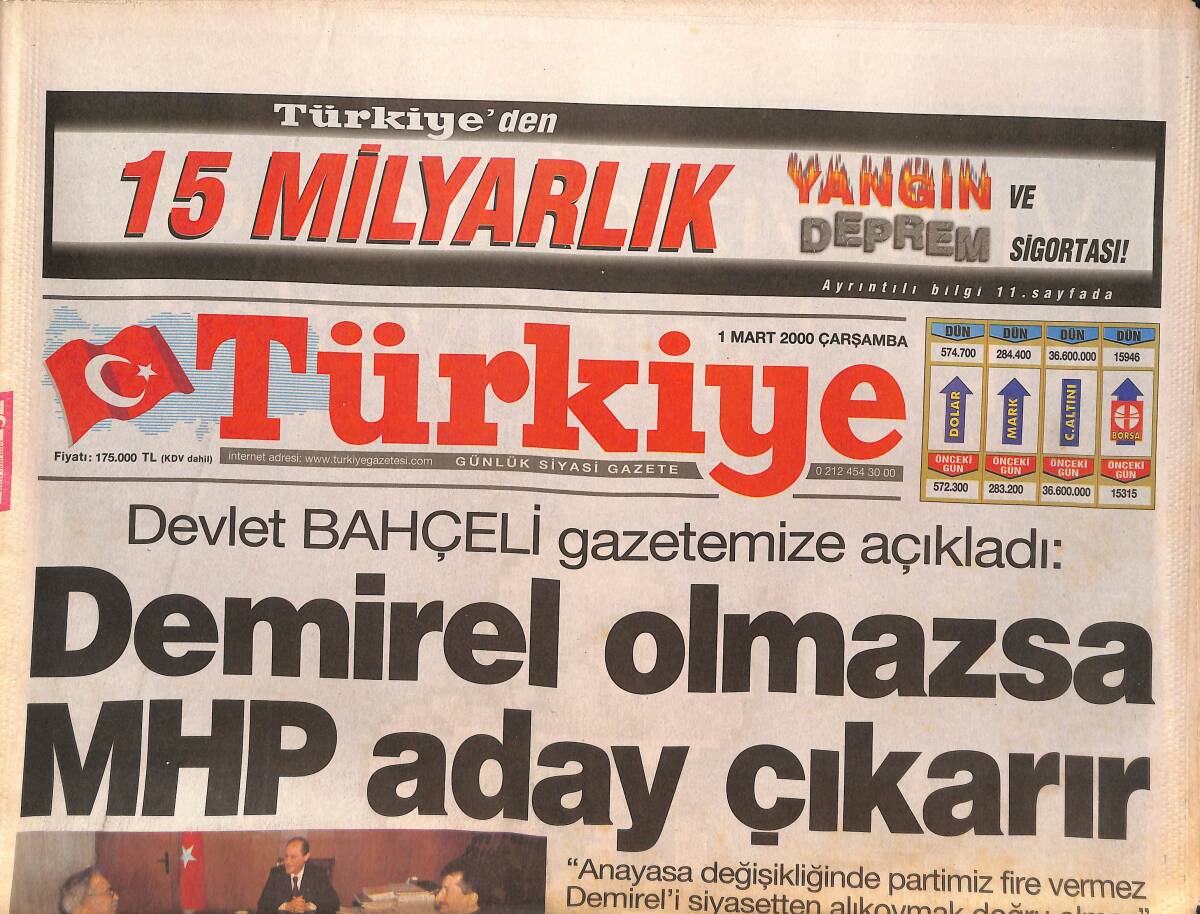 Türkiye Gazetesi 1 Mart 2000 - Devlet Bahçeli; Demirel Olmazsa MHP Aday Çıkarır - Çaycı Kız Futbol Milli Takımımıza Eylem Yapacaktı GZ132405 - 1