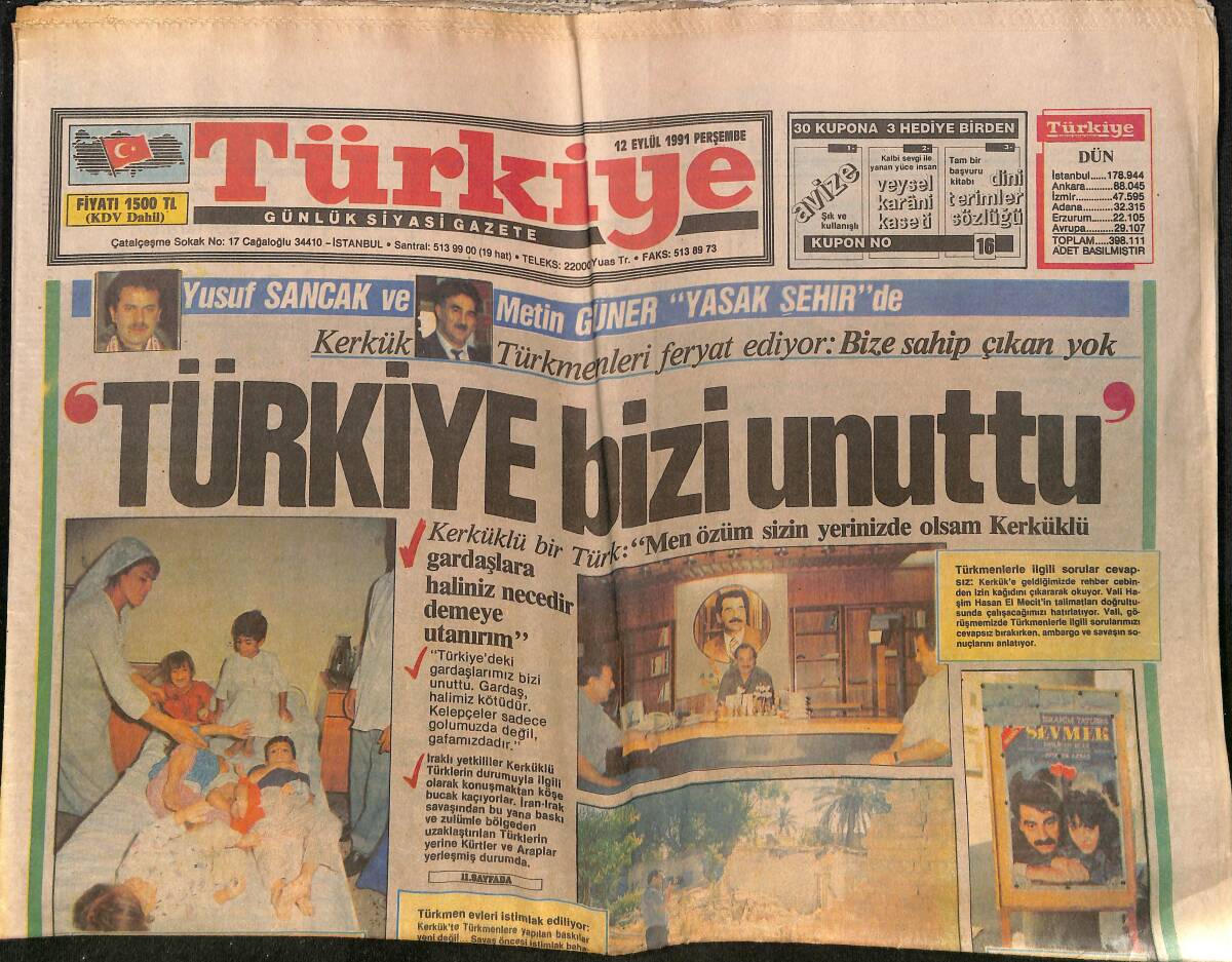 Türkiye Gazetesi 12 Eylül 1991 - Kerkük Türkleri: Türkiye Bizi Unuttu - Trabzon'da Hami Ve Ünal Sakat Sakat Oynamanın Çaresizliğini Yaşıyor GZ150380 - 1