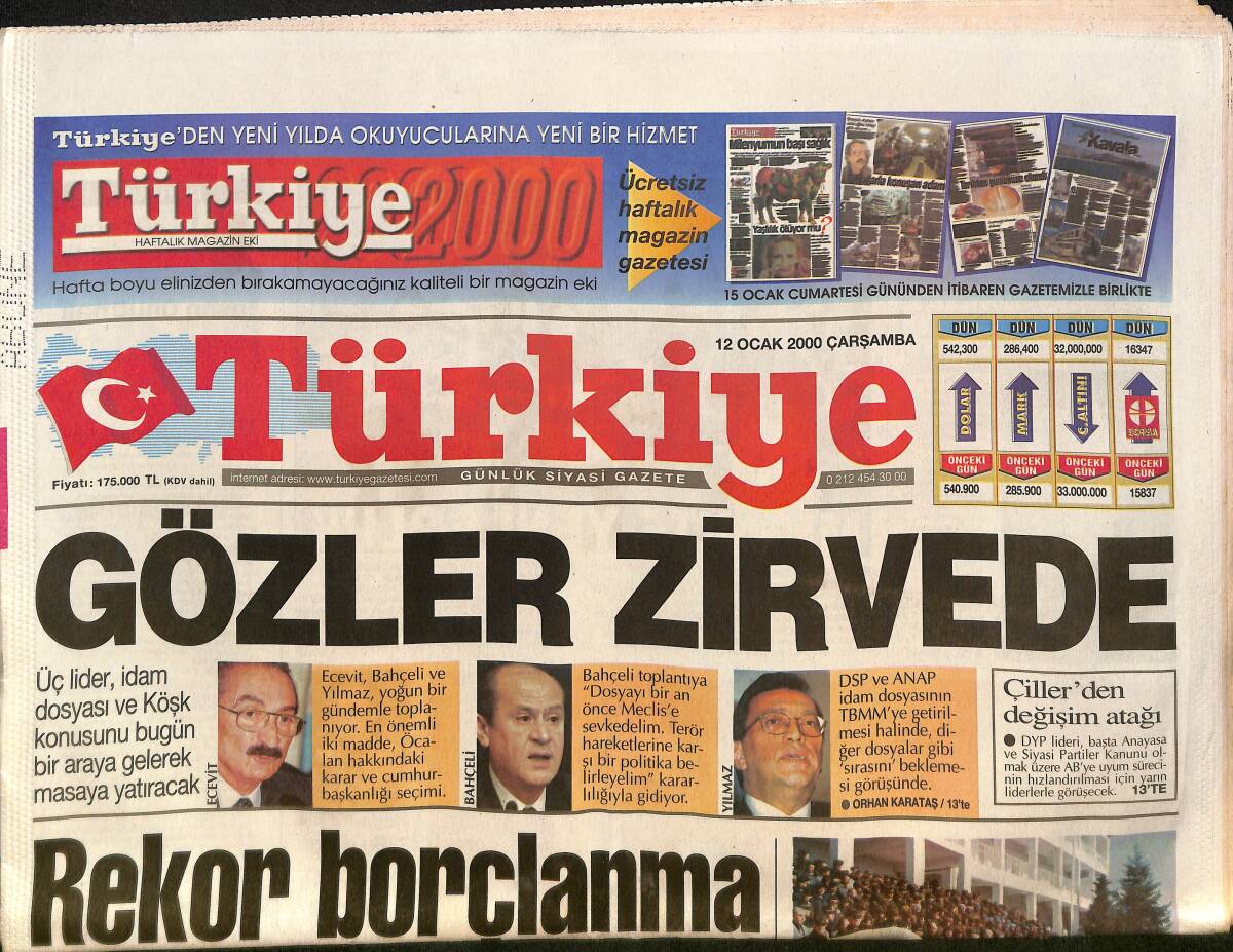 Türkiye Gazetesi 12 Ocak 2000 - Üç Lider Bugün Bir Araya Gelip, İdam Dosyasını Ve Köşk Konusunu Konuşacak - ABD'de İğneyle İnfaz GZ132428 - 2