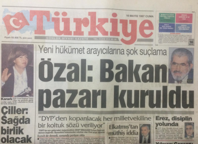 Türkiye Gazetesi 16 Mayıs 1997 - ÖzalBakan Pazarı Kuruldu - GZ15047 - 1