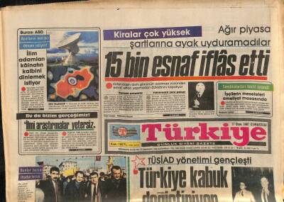 Türkiye Gazetesi 17 Ocak 1987 - Kiralar Çok Yüksek , Ağır Piyasa Şartlarına Ayak Uyduramadılar . 15 Bin Esnaf İflâs Etti GZ118653 - 1
