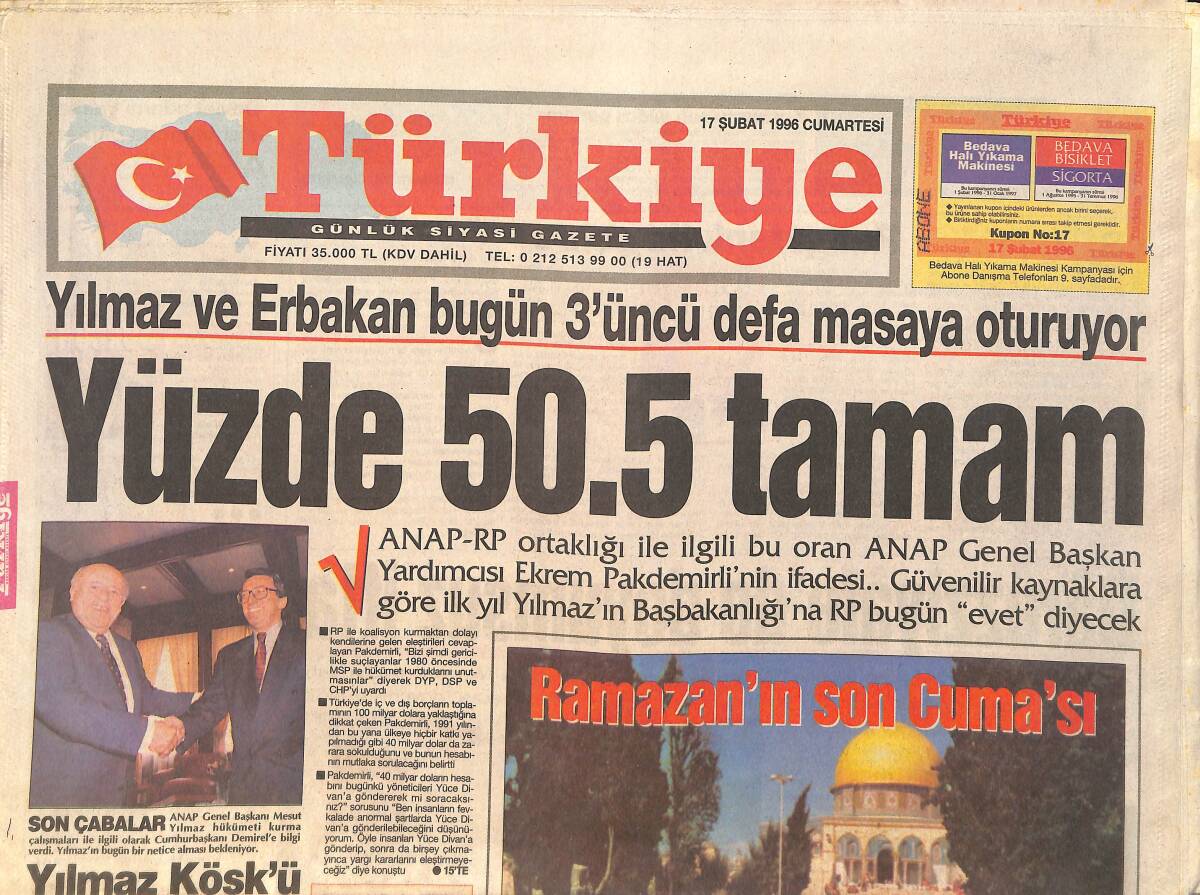 Türkiye Gazetesi 17 Şubat 1996 - Yılmaz Ve Erbakan Bugün Üçüncü Kez Masaya Oturuyor - Mescidi Aksa'da Yarım Milyonluk Cemaatle Namaz GZ3779 - 1