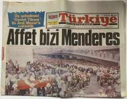 Türkiye Gazetesi 18 Eylül 1990 - Affet Bizi Menderes GZ62705 - 1