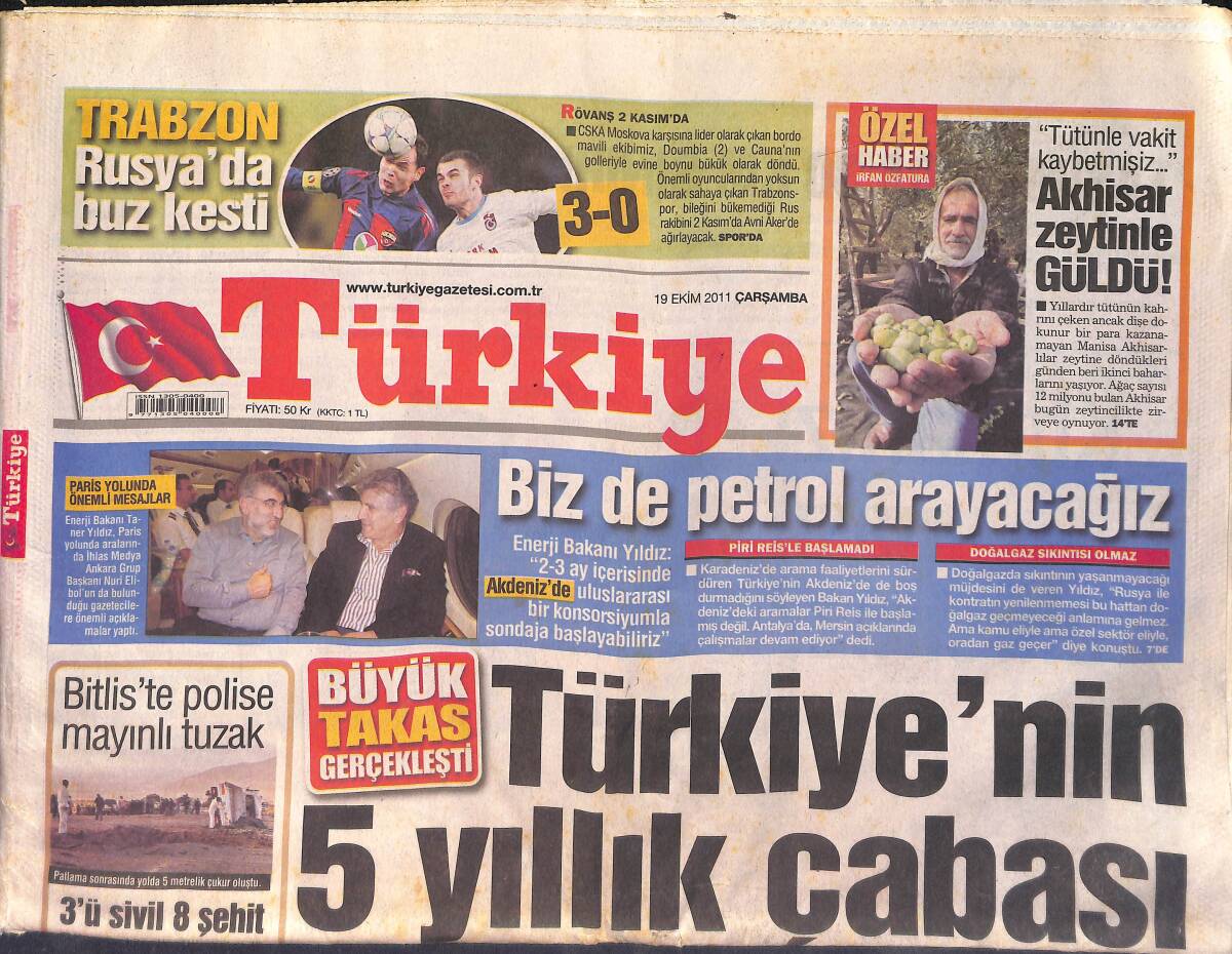 Türkiye Gazetesi 19 Ekim 2011 - Trabzonspor Rusya'da Buz Kesti - Galatasaray'ın Eski Başkanı Faruk Süren Gözaltına Alındı GZ158645 - 1
