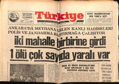 Türkiye Gazetesi 2 Haziran 1978 - Ankarada İki Mahalle Birbirine Girdi 1 Ölü Çok Sayıda Yaralı Var GZ55331 - 1