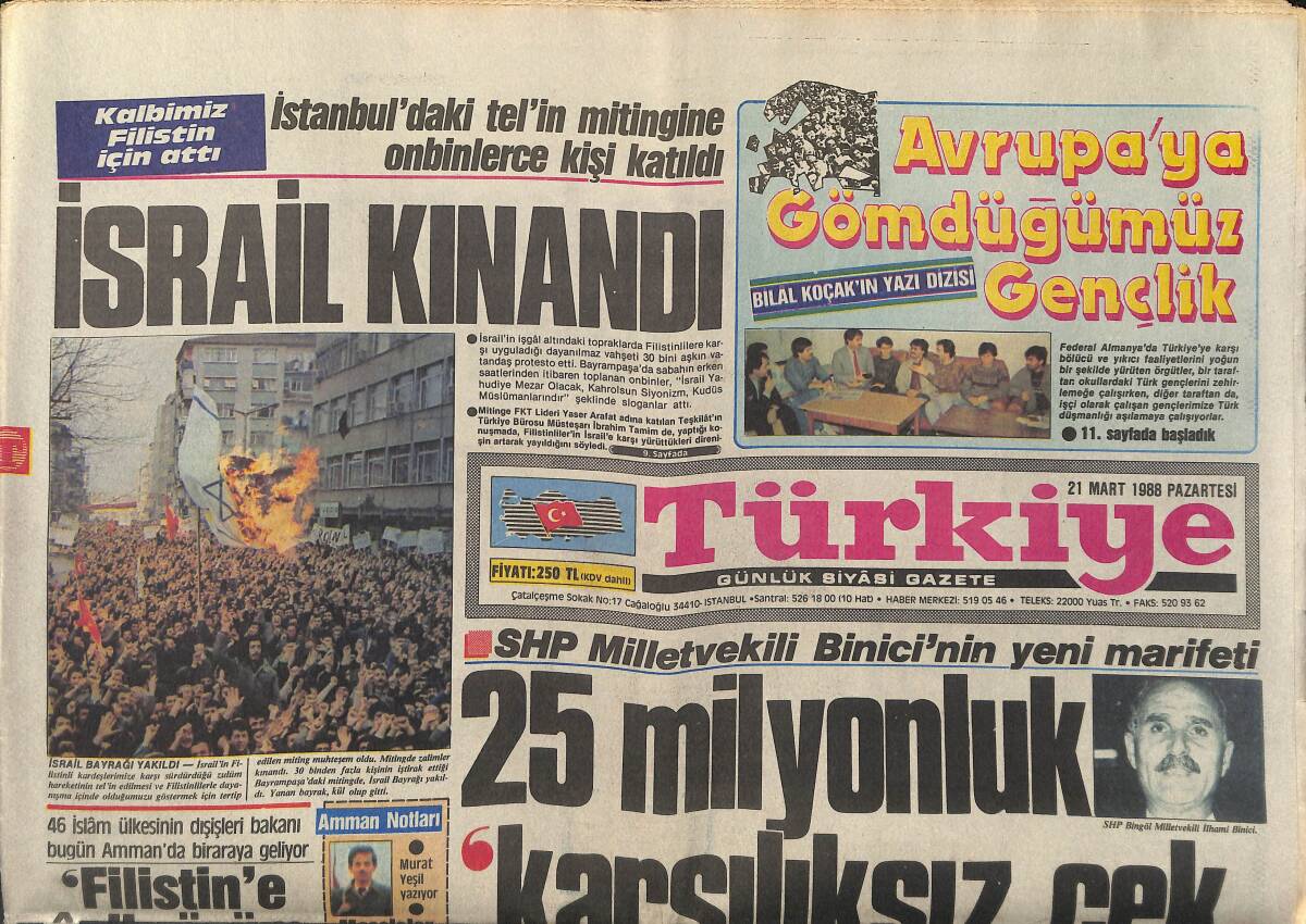 Türkiye Gazetesi 21 Mart 1988 - Beşiktaş Yine Lider - İsrail Kınandı - Demirel'e Rakip Parti Mi GZ151192 - 1