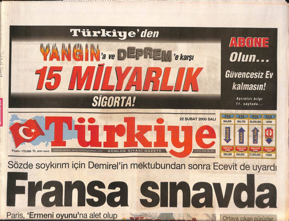 Türkiye Gazetesi 22 Şubat 2000 - Fransa'yı Demirel'den Sonra Ecevit'te Uyardı -Romanya'da ki Maden Kazasında Çıkan Zehirli Sıvı Karedeniz İçin Tehlike GZ132393 - 1