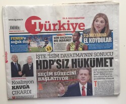 Türkiye Gazetesi 24 Ağustos 2015 -Seçim Hükümeti Hdpsiz Kabineye Doğru GZ6547 - 2
