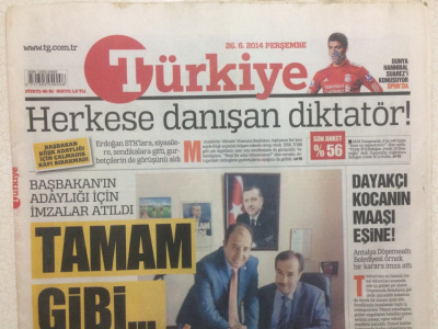 Türkiye Gazetesi 26 Haziran 2014 - Herkese Danışan Diktatör GZ29095 - 1