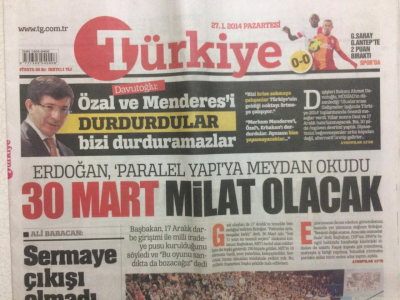 Türkiye Gazetesi 27 Ocak 2014 - Erdoğan Paralel Yapıya Meydan Okudu 30 Mart Milat Olacak GZ27851 - 1